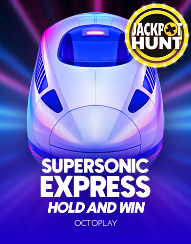 Supersonic Express: Hold & Win