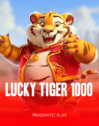 Lucky Tiger 1000