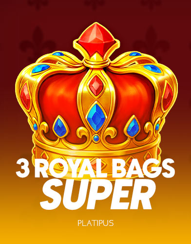 3 Royal Bags Super