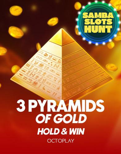 3 Pyramids of Gold: Hold & Win