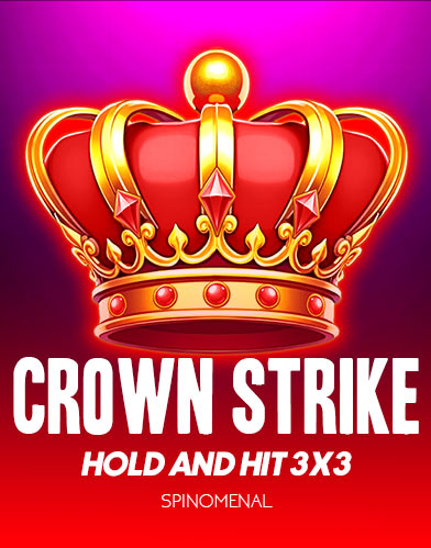 Crown Strike - Hold & Hit 3x3