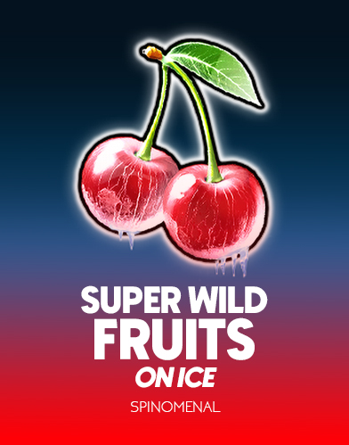Super Wild Fruits - On Ice