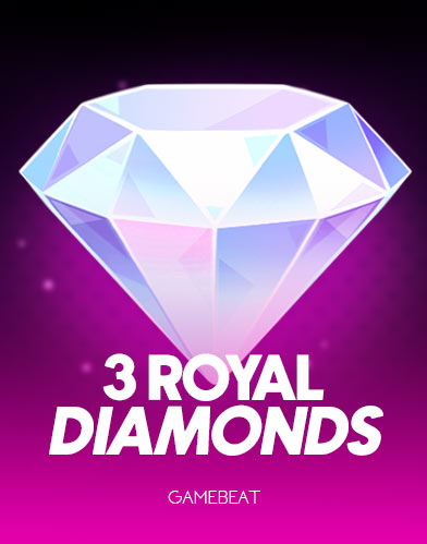 3 Royal Diamonds