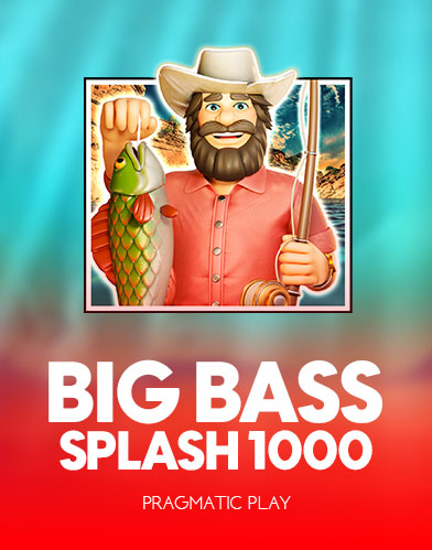 Big Bass Splash 1000