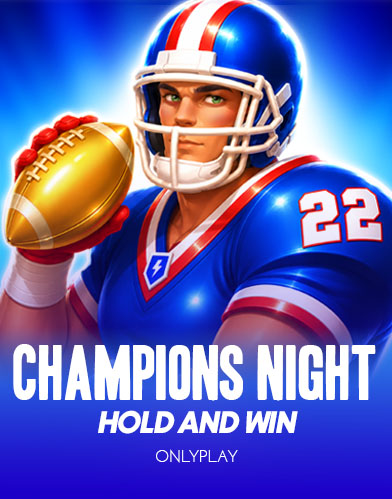Champions Night: Hold and Win