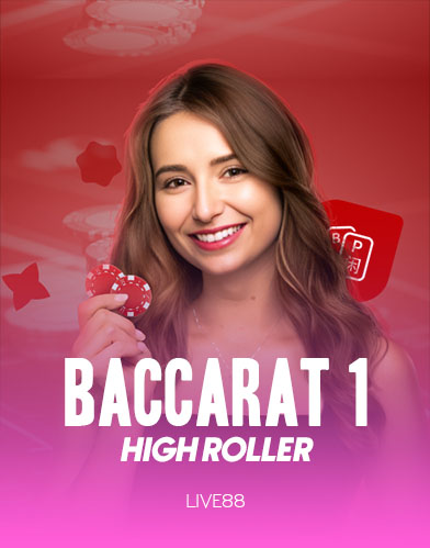 Baccarat High Roller 1
