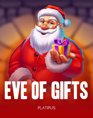 Eve of Gifts